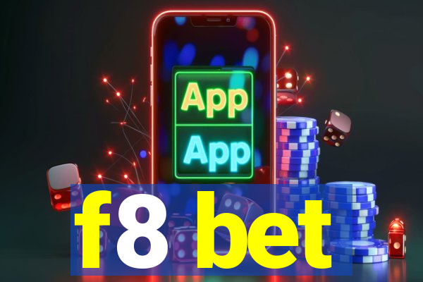 f8 bet